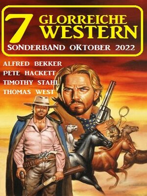 cover image of 7 Glorreiche Western Sonderband Oktober 2022